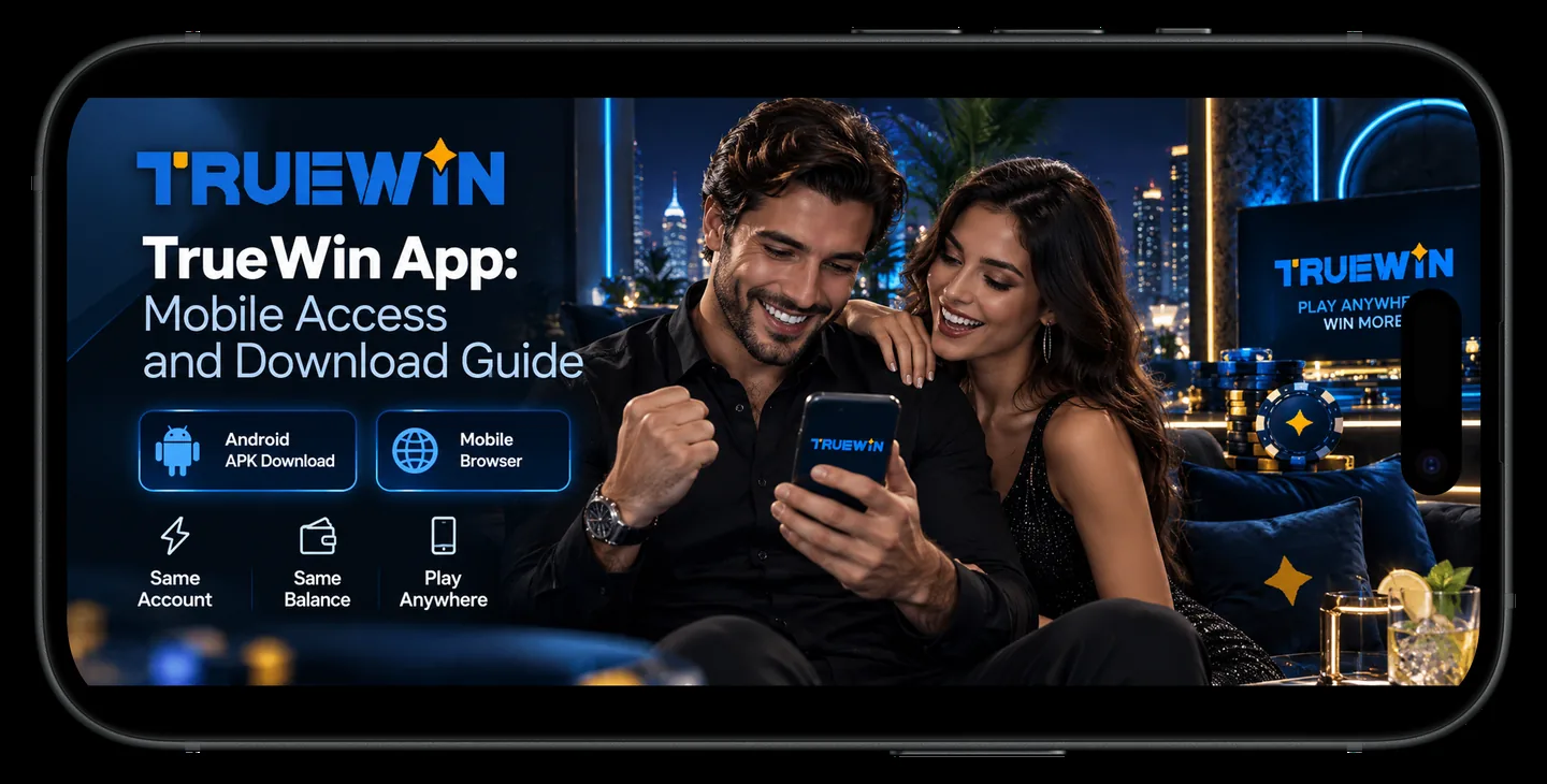 TrueWin App UAE - Mobile Access, Android APK and Browser Download Guide